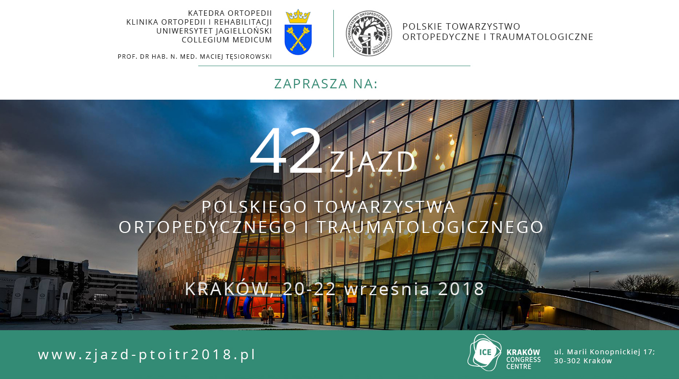 42 Zjazd Polskiego Towarzystwa Ortopedycznego i Traumatologicznego