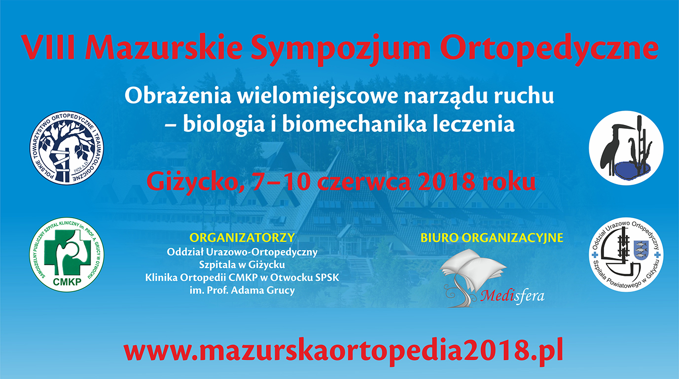 VIII Mazurskie Sympozjum Ortopedyczne