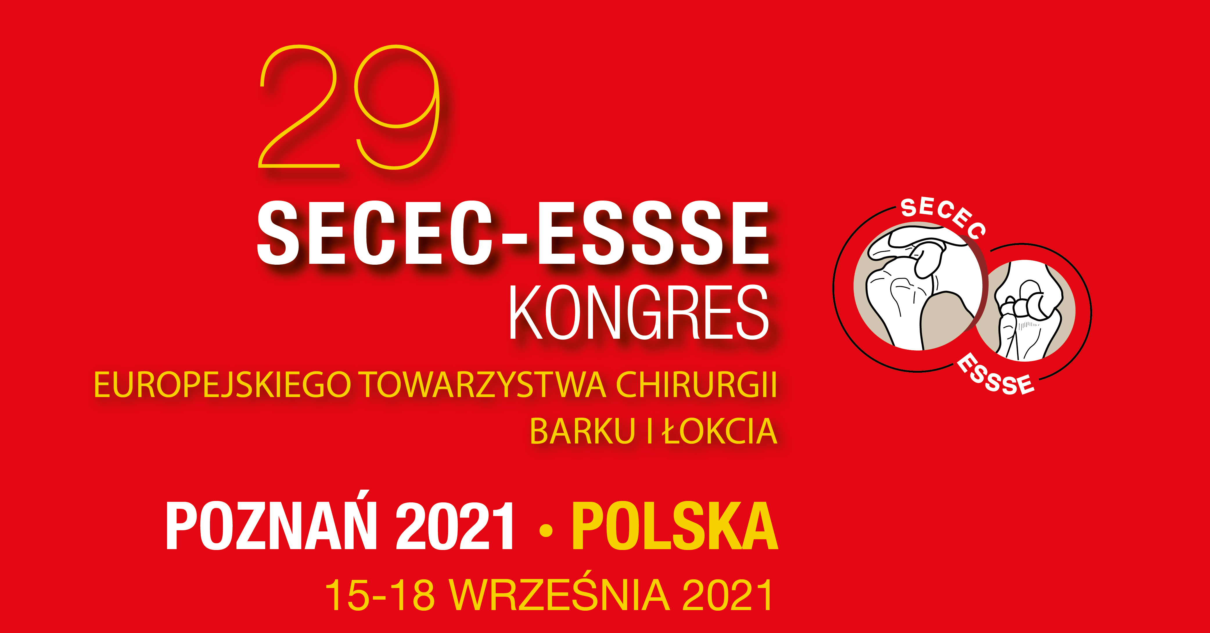 29 SECEC-ESSSE – KONGRES EUROPEJSKIEGO TOWARZYSTWA CHIRURGII BARKU I ŁOKCIA