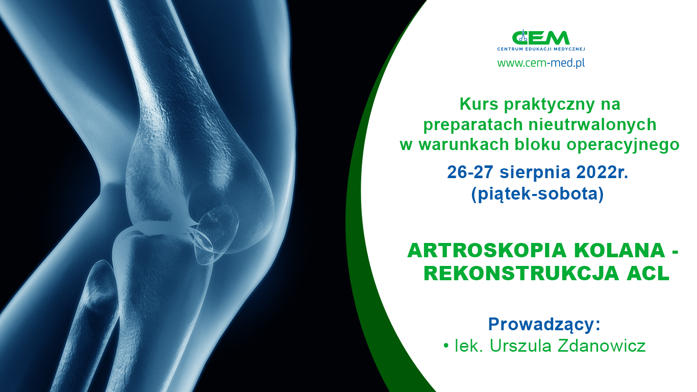 Artroskopia kolana – rekonstrukcja ACL
