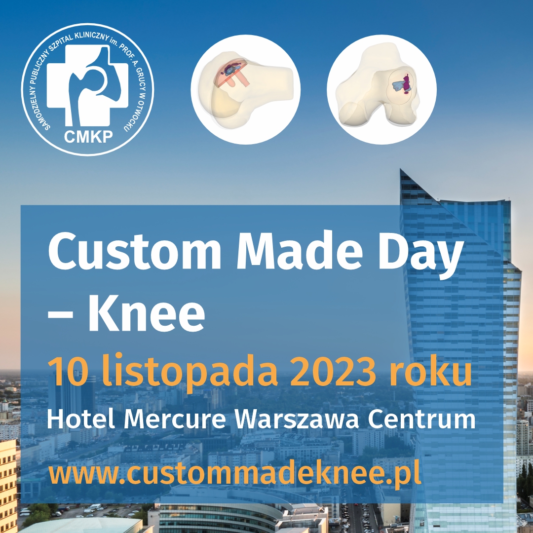 Custom Made Day – Knee