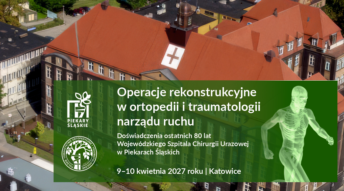 Operacje rekonstrukcyjne w ortopedii i traumatologii narządu ruchu